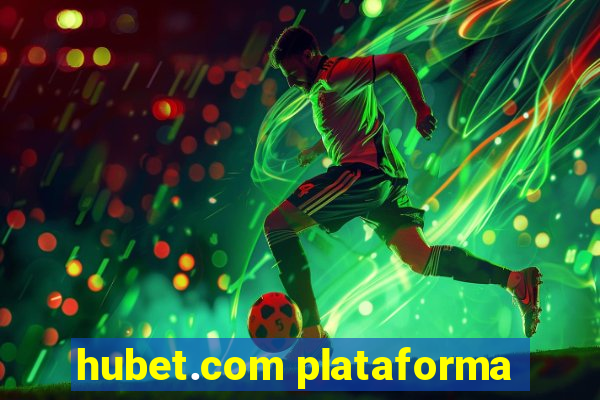 hubet.com plataforma